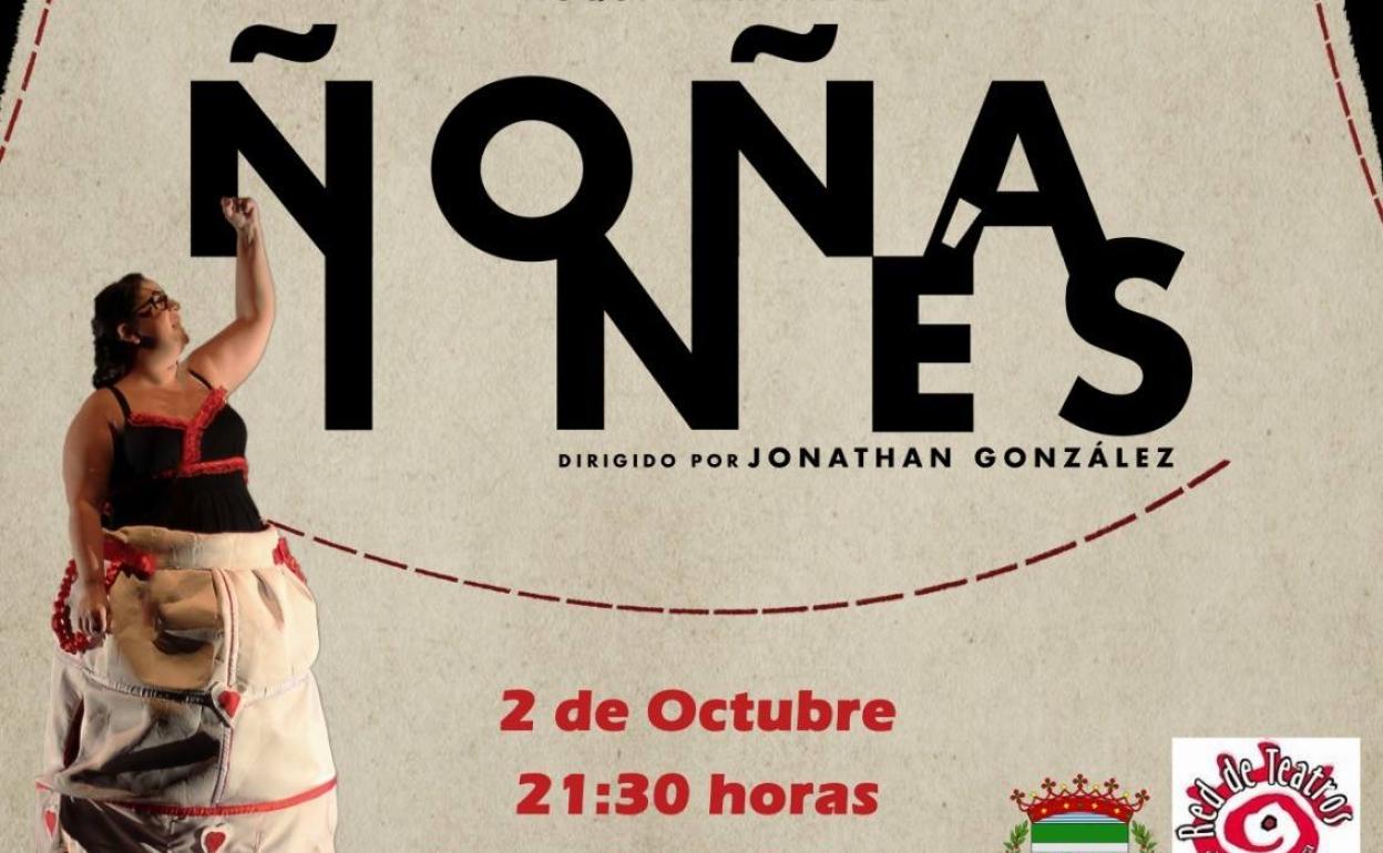La Casa de la Cultura acogerá hoy viernes la obra de teatro 'Ñoña Inés'