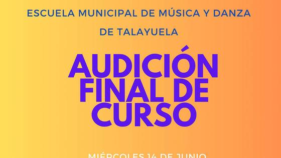 La Escuela Municipal de Música y Danza despide el curso con la Audición Final