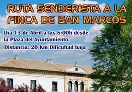 El sábado 13, ruta senderista a la finca de San Marcos