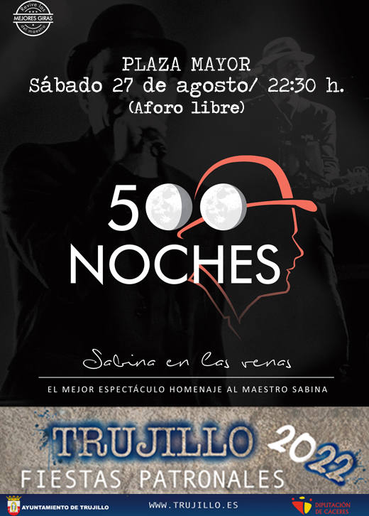 '500 Noches' actuará en la plaza Mayor el 27 de agosto