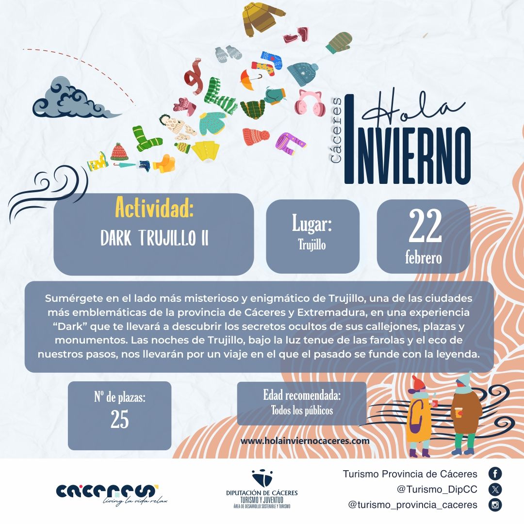 'Hola invierno' llegará a la ciudad el 22 de febrero con la actividad 'Dark Trujillo II'