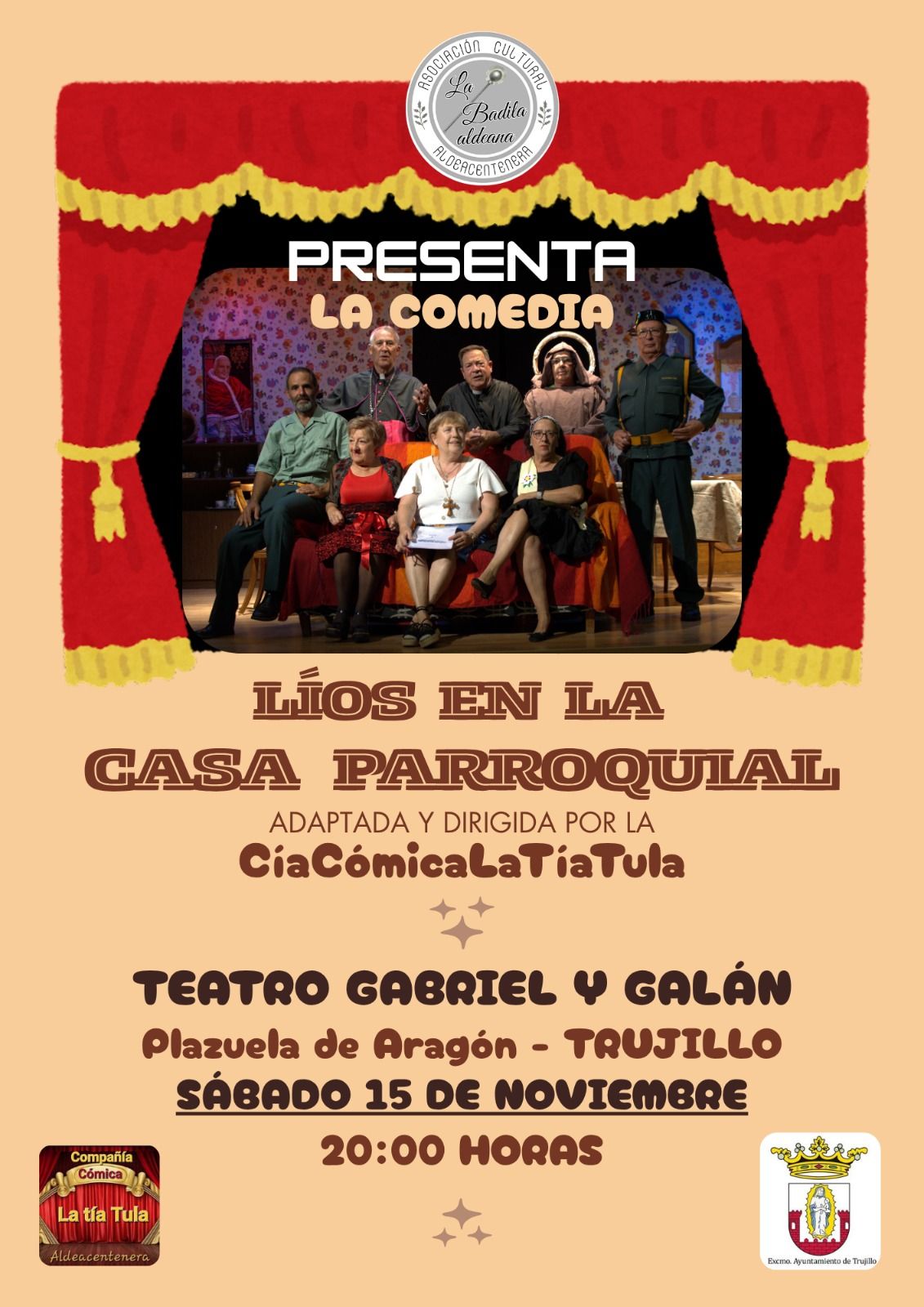'La tía Tula' representará una comedia este sábado en el teatro Gabriel y Galán