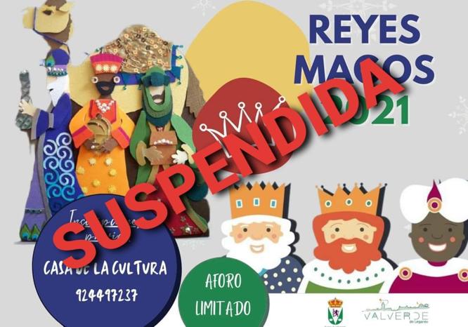 Suspendidas las actividades de Los Reyes Magos | Valverde de Leganes - Hoy