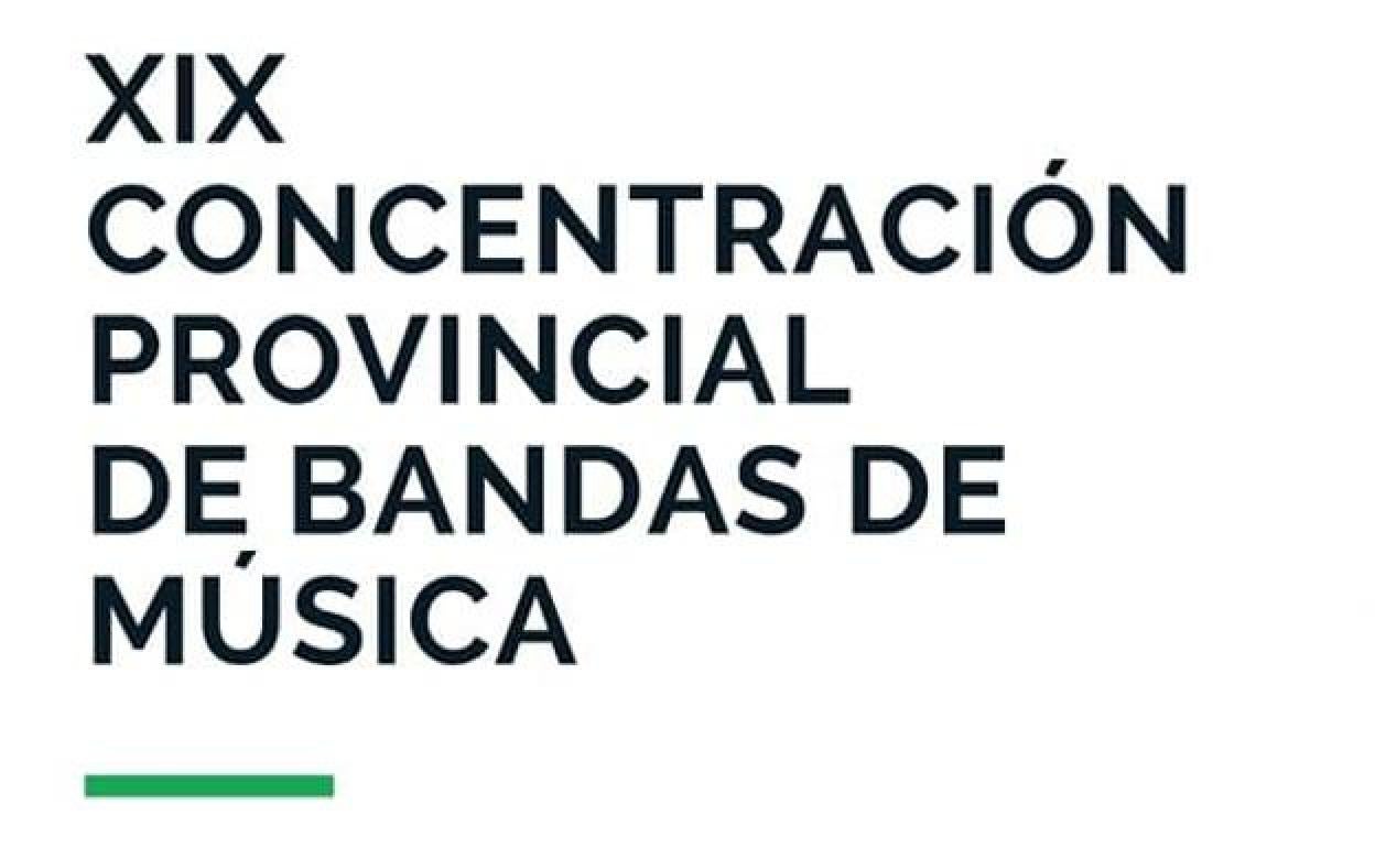 A las 12.00 horas, XIX Concentración Provincial de Bandas de Música
