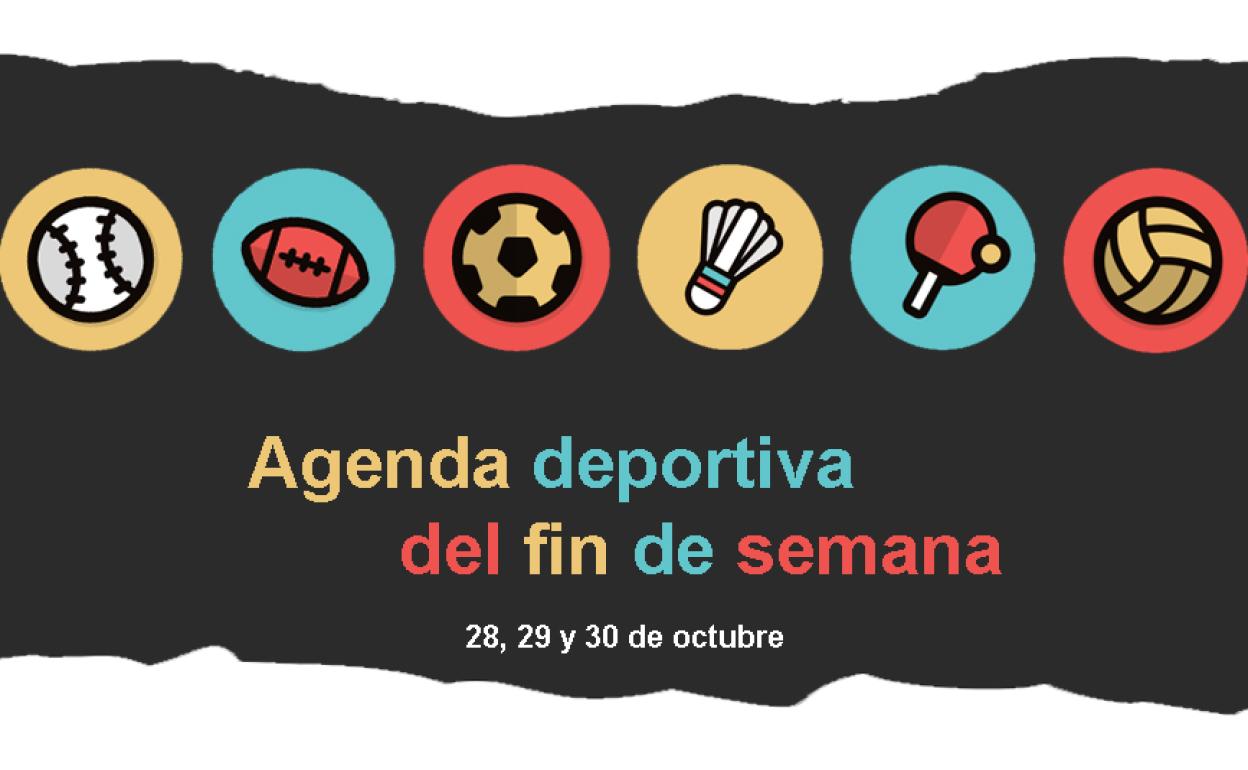 Deportes: Agenda deportiva del fin de semana