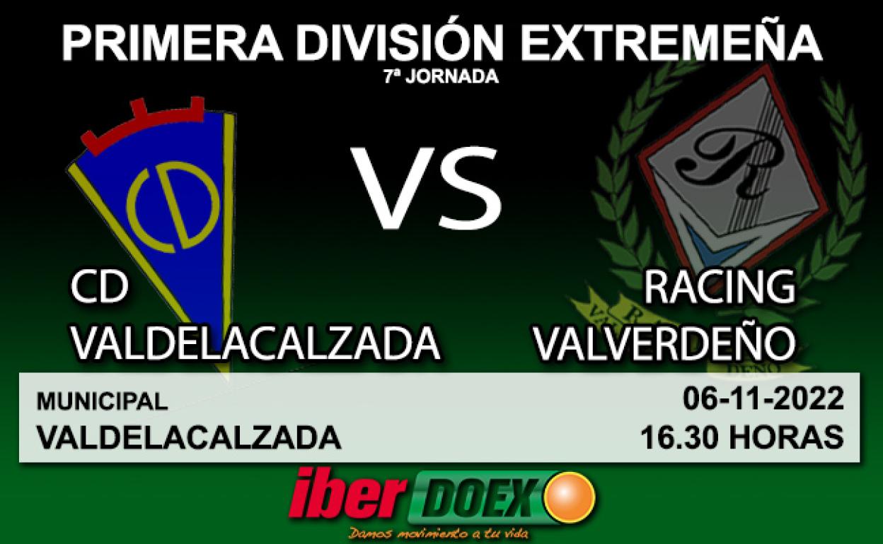 Primera División Extremeña: El Racing Valverdeño visita al Valdelacalzada, tercer clasificado