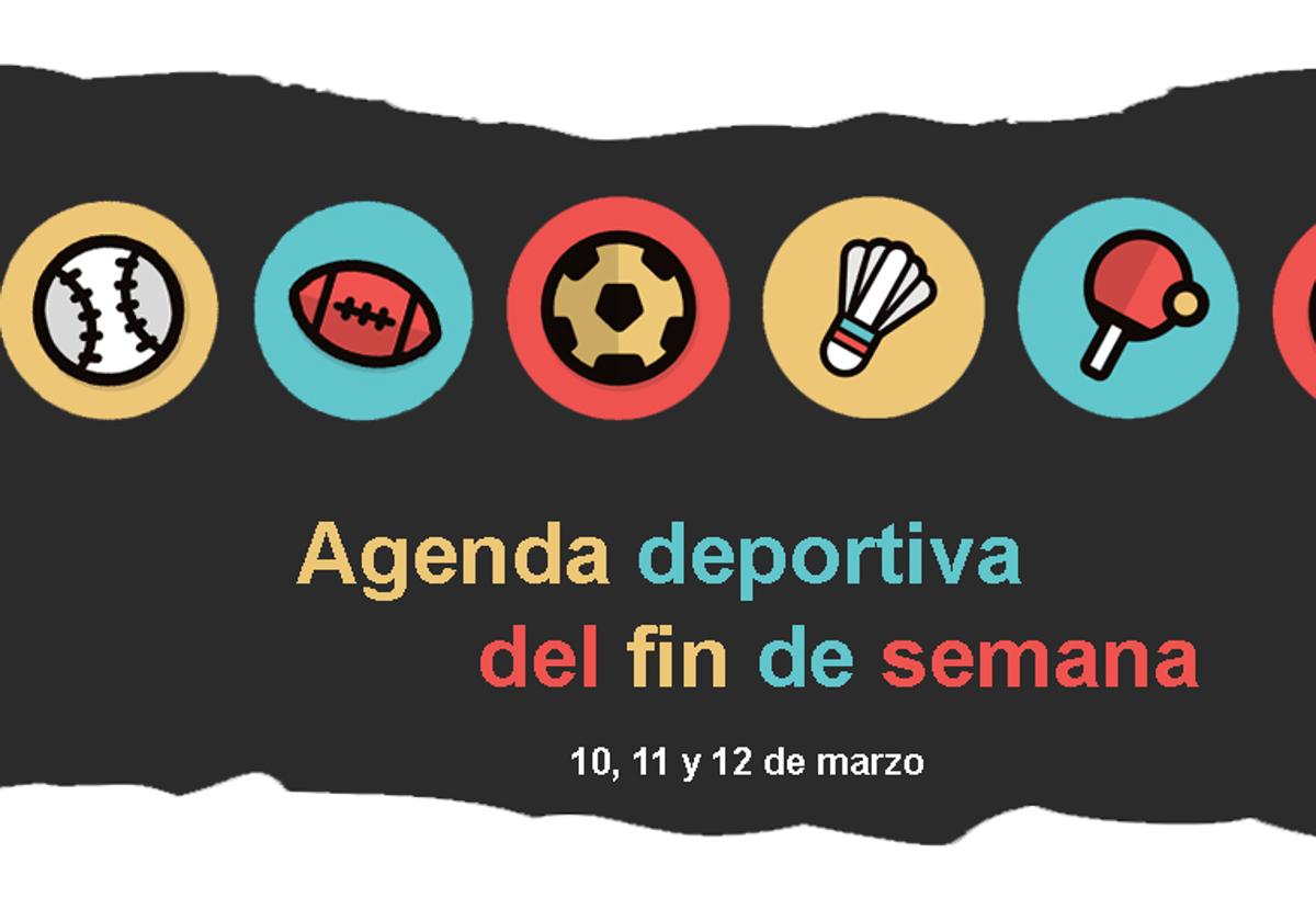 Agenda deportiva para este fin de semana