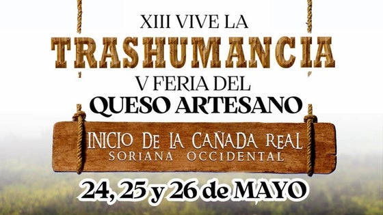 Publicada la programación para la XIII 'Vive la Trashumancia' y la V 'Feria del Queso Artesano'