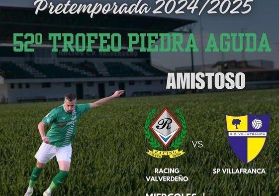 El LII Trofeo de Piedra Aguda enfrentará al Racing y al Villafranca este miércoles