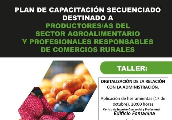 Este jueves hay un taller formativo dirigido al sector agroalimentario y comercios rurales