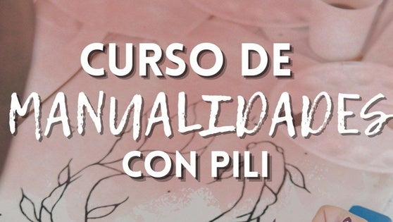 Vuelven las manualidades con Pili