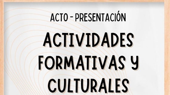 A las 18.30 horas es la gala de presentación cultural y formativa