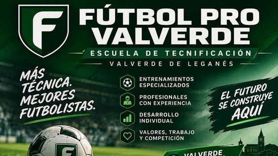 Inscripciones abiertas a la Escuela de Tecnificación Fútbol Pro Valverde
