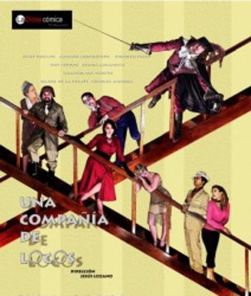 El próximo 29 se estrena “Una compañía de locos”