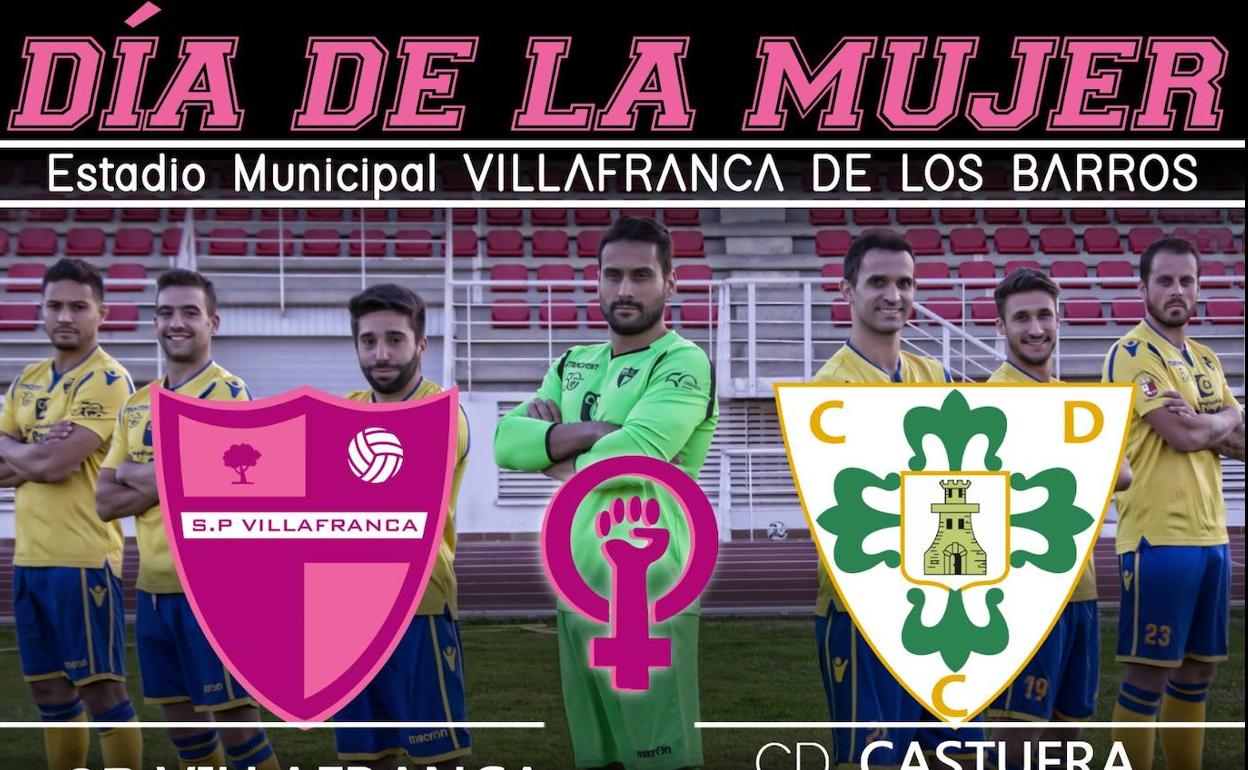 La SP Villafranca celebrará el Día Internacional de la Mujer el domingo ante el Castuera