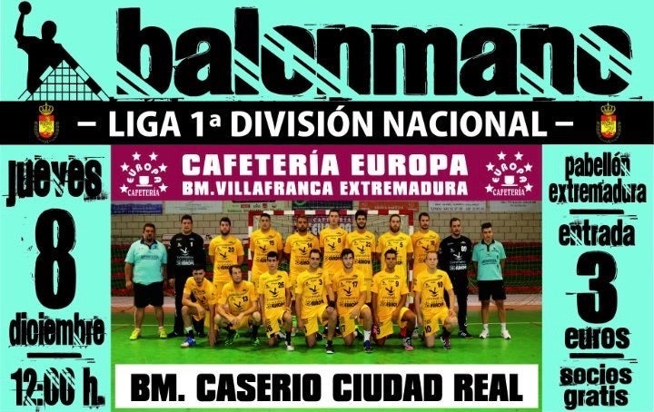 Cartel anunciador del partido que el jueves 8 de dicoiembre disputarán en el Pabellón Extremadura los equipos de Villafranca y Ciudad Real.