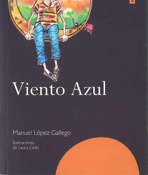 Portada del libro'Viento azul', de Manuel López Gallego. 