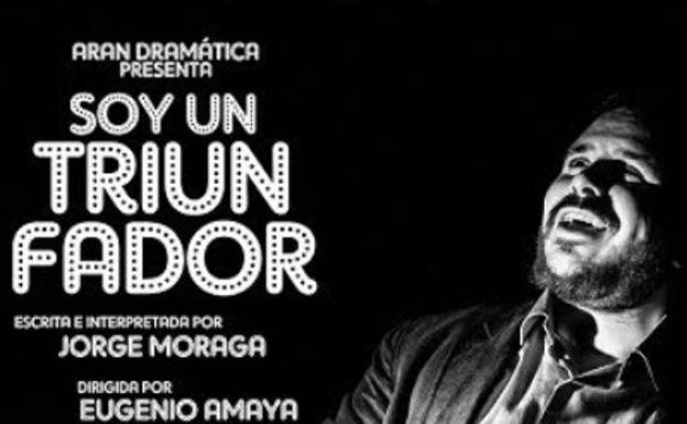 'Soy un triunfador' se representa hoy en la Hernán Cortés 