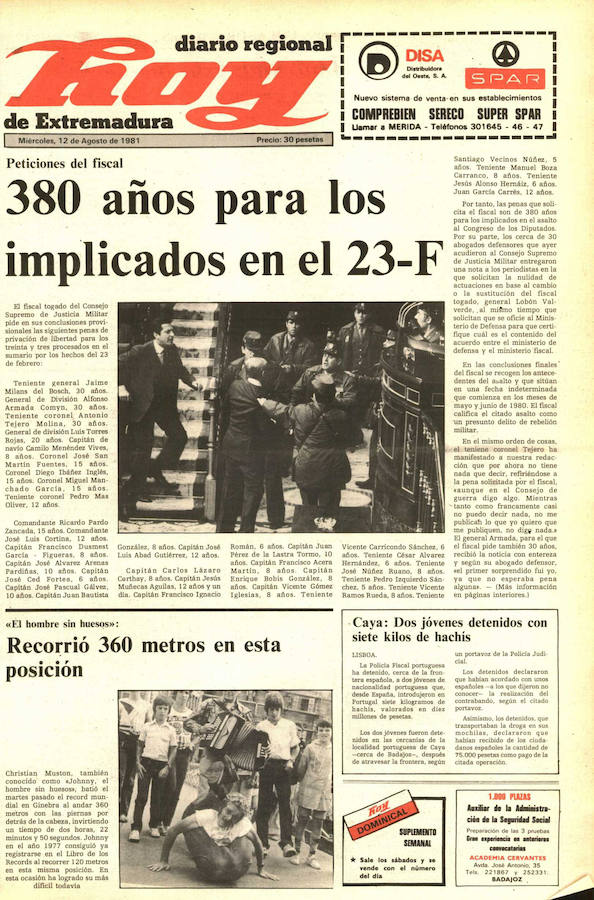 Condenados los implicados en el 23-F. Tan solo seis meses tardó en salir la sentencia de uno de los mayores escándalos de la democracia. Los golpistas recibieron un fallo judicial que les condenaba a prisión por 380 años en 1981.