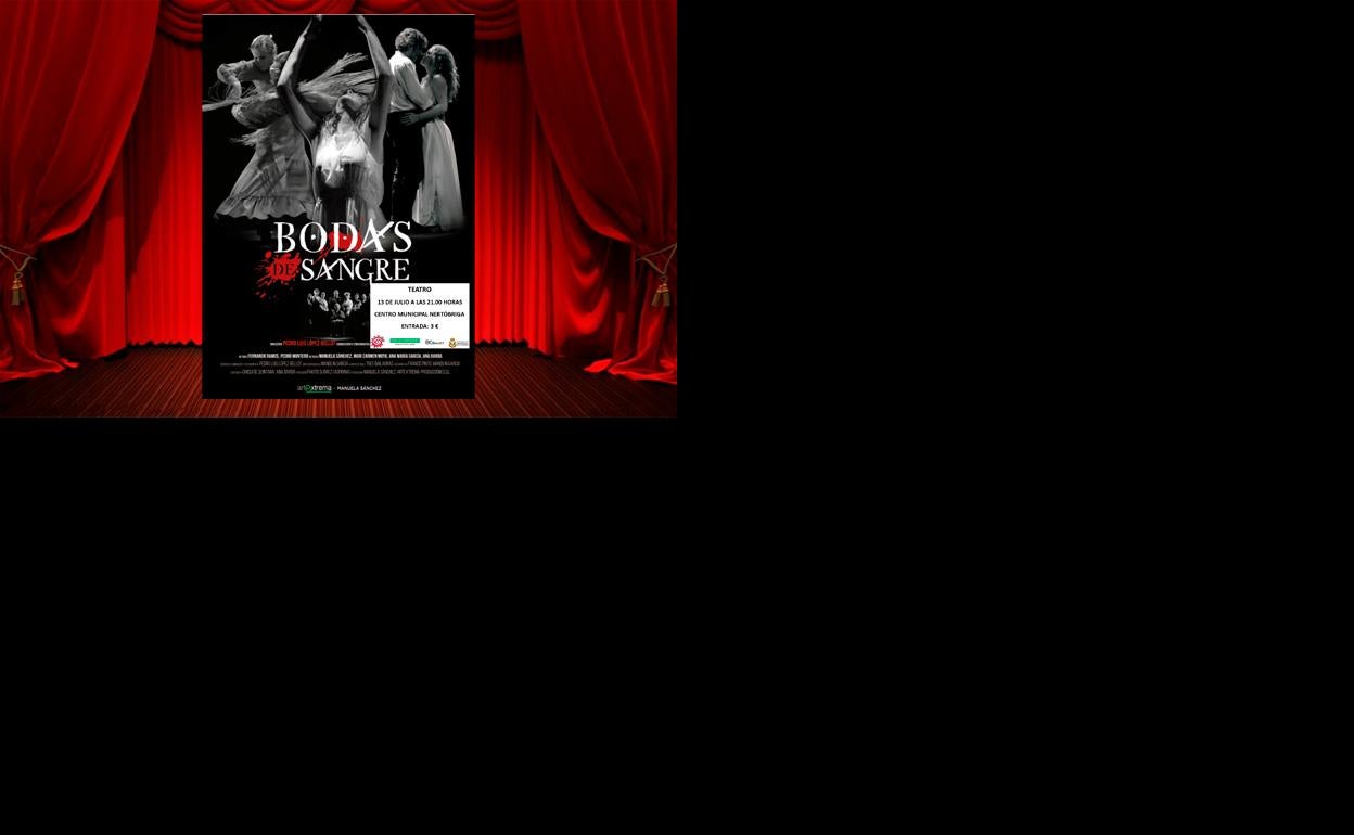 El centro municipal Nertóbriga de Fregenal acogerá la representación de la obra «Bodas de sangre»