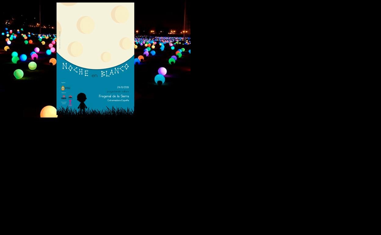 Vuelve la noche en Blanco a Fregenal de la Sierra