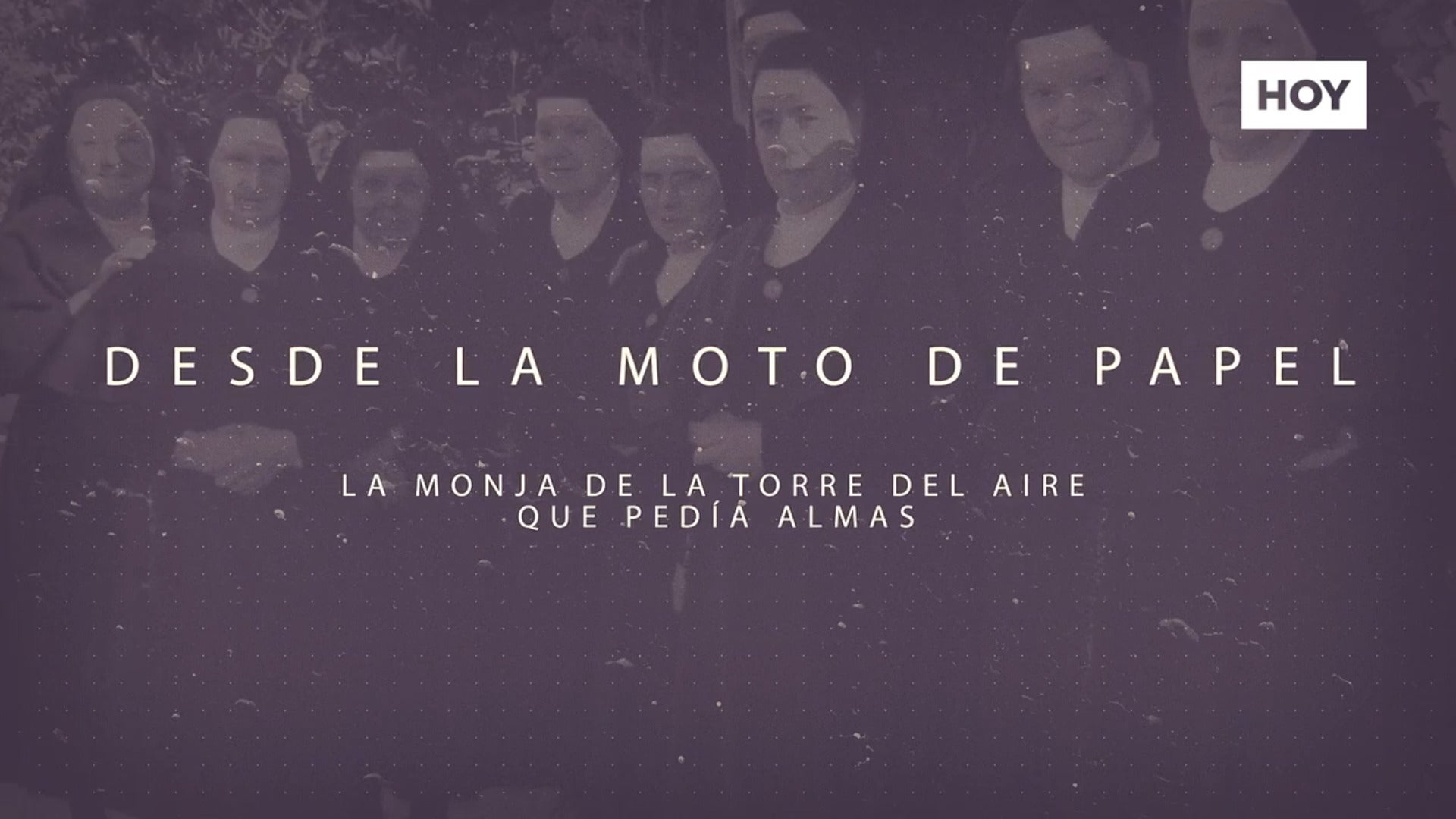 La monja de la Torre del Aire que pedía almas