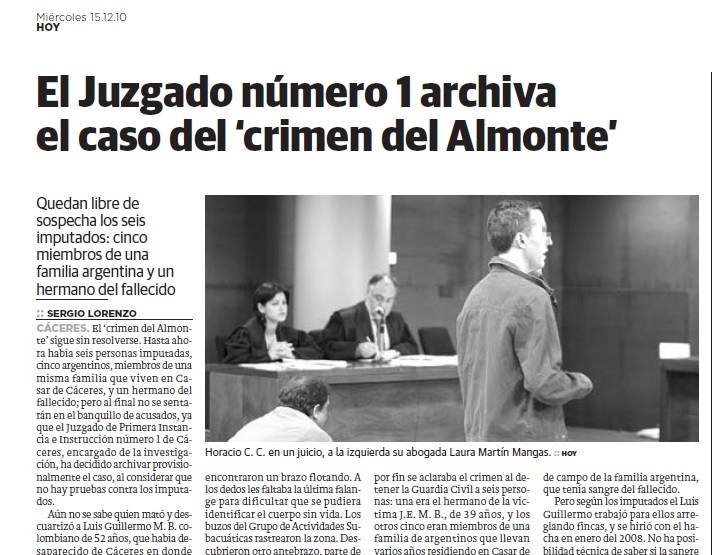 Noticia, publicada el 15 de diciembre de 2010 en el Diario HOY, del archivo del crimen del Almonte. Es un caso que está sin resolver.