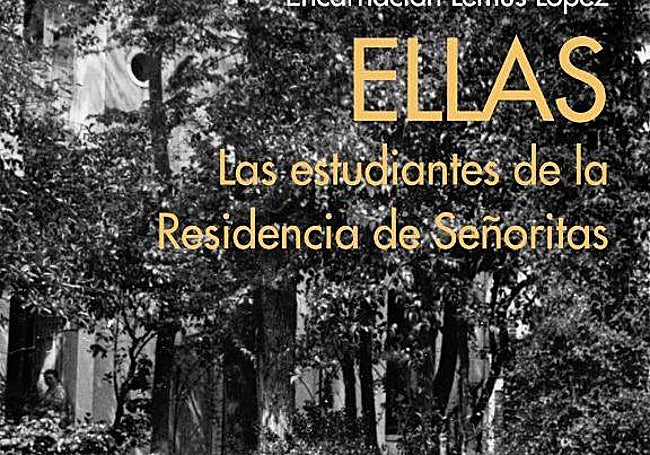 Portada de la obra de Encarnación Lemus que ha recibido el Premio Nacional de Historia.