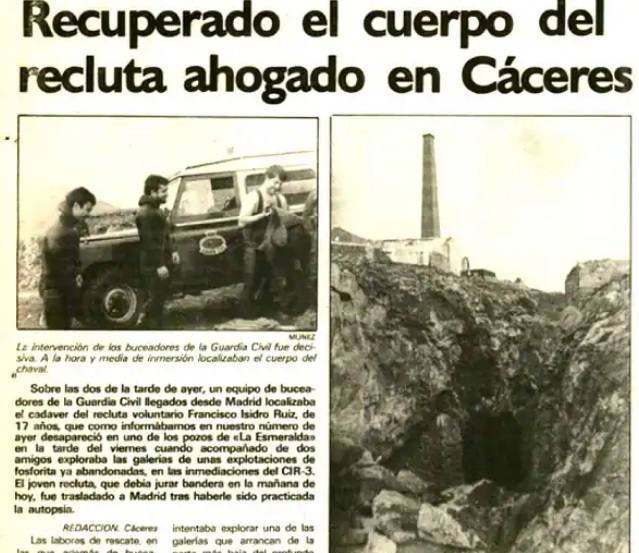 El 17 de febrero de 1984 un recluta de 17 años murió al caerse en el interior de la mina de La Esmeralda.