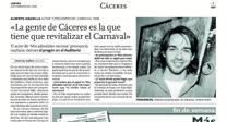 «Era el año 2005, cuando fui pregonero del Carnaval de Cáceres» 
