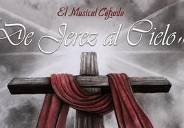 El López de Ayala acoge este miércoles el musical cofrade 'De Jerez al cielo'