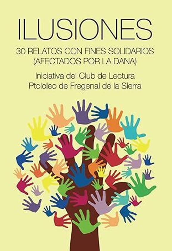 El Club de Lectura 'Ptolomeo' publica 'Ilusiones'