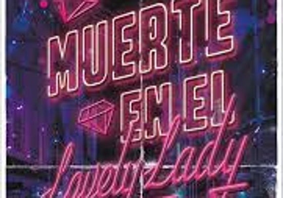 Muerte en el lovely lady club