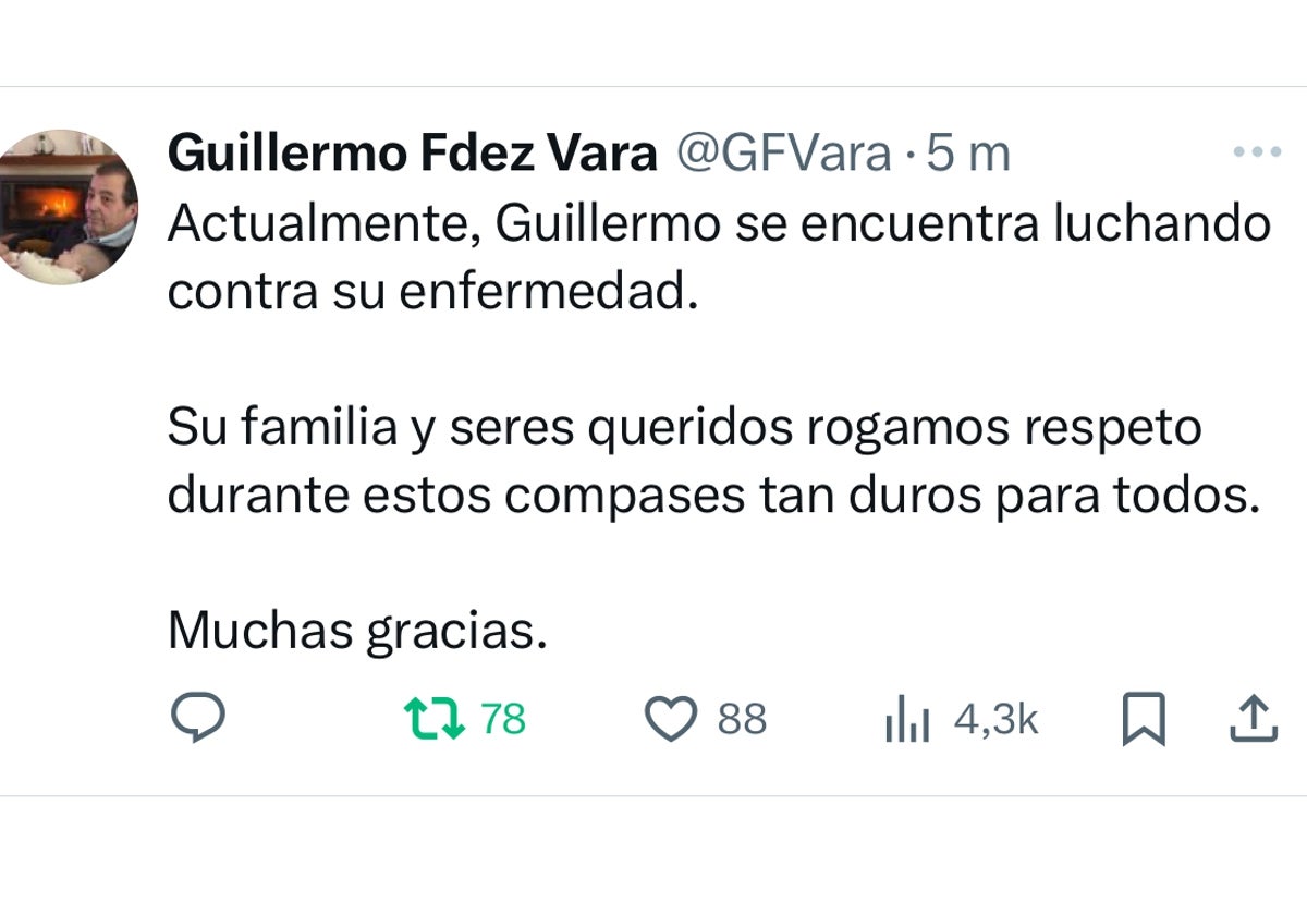Â«Guillermo se encuentra luchando contra su enfermedadÂ»