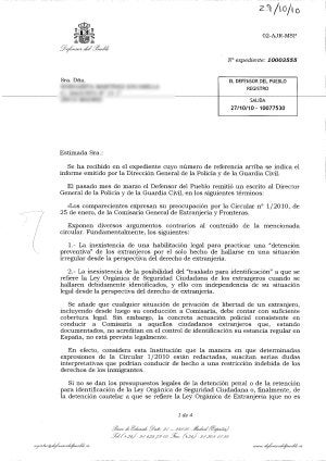 Los requerimientos. El Defensor del Pueblo hace una larga exposición de los aspectos que ve incorrectos de la circular del Ministerio que autoriza las «detenciones preventivas» de inmigrantes sospechosos de estar indocumentados. ::
R.C.