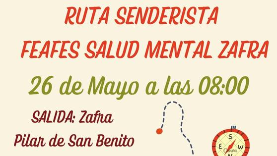 Feafes Salud Mental Zafra realizará una ruta senderista el próximo sábado
