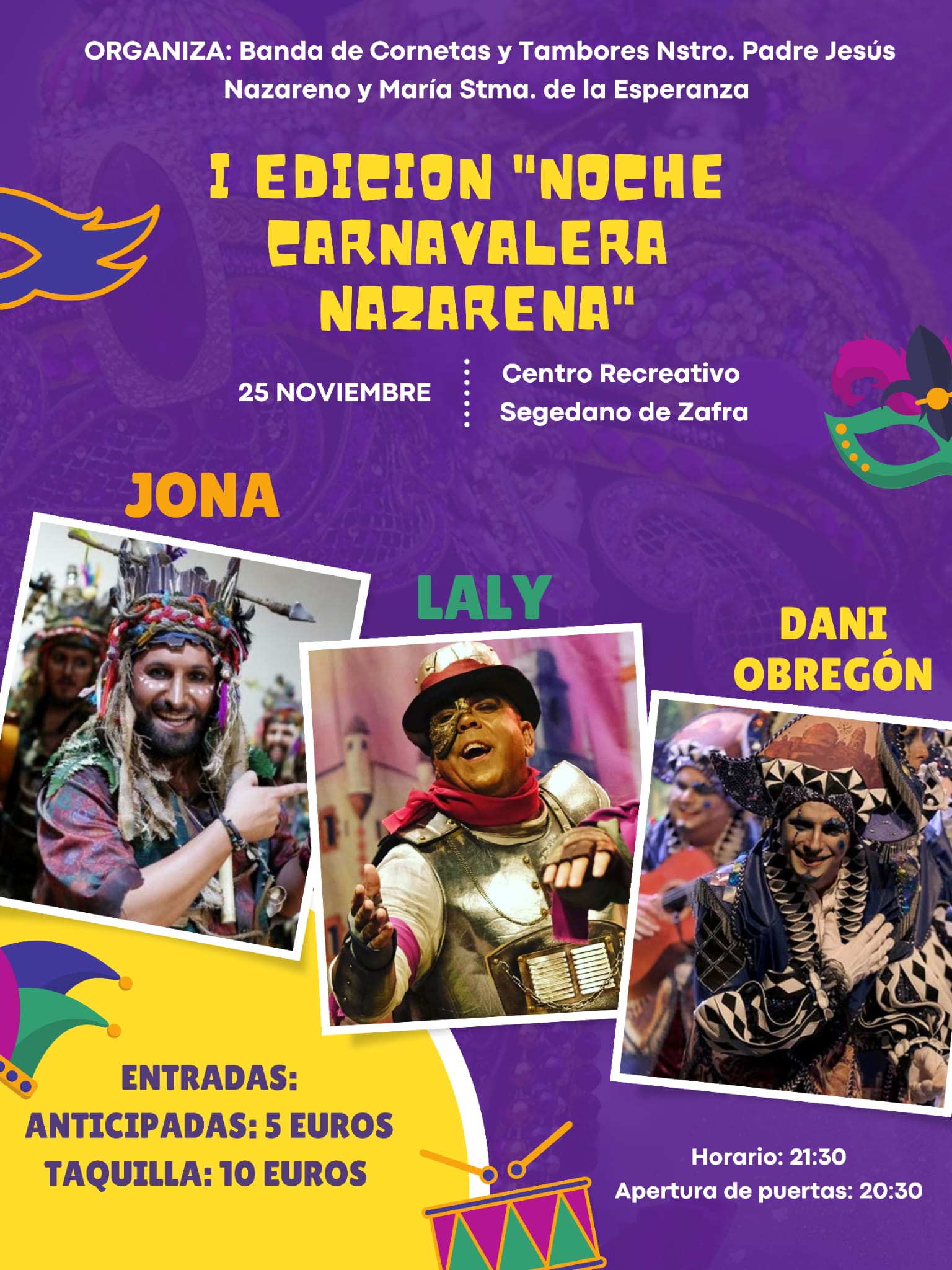 La Banda de Cornetas y Tambores del Nazareno y la Esperanza ofrecerán el sábado una 'Noche Carnavalera'