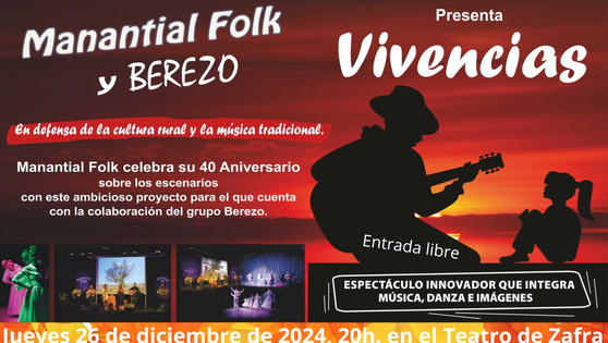 Manantial Folk y Berezo ofrecen un especial espectáculo de música, bailes e imágenes
