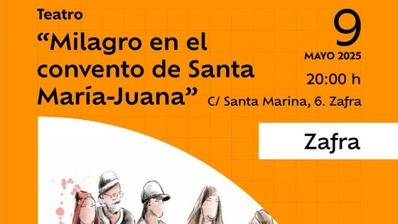 La obra 'Milagro en el convento de Santa María-Juana' llega a Santa Marina