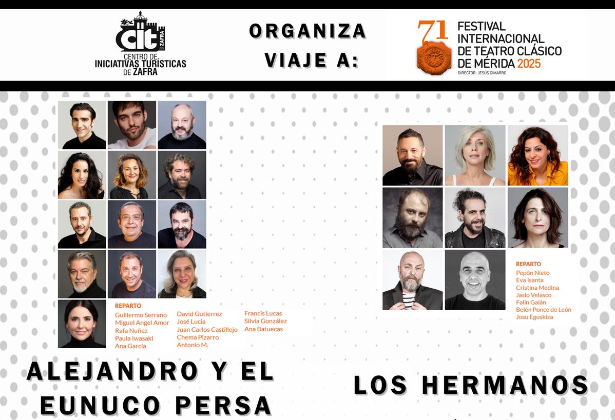 El CIT propone dos salidas al Festival de Teatro Clásico de Mérida para ver 'Alejandro y el eunuco persa' y 'Los hermanos'