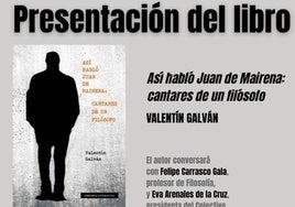 Valentín Galván García presentará su libro 'Así habló Juan de Mairena: Cantares de un filósofo'