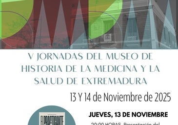 El Museo de la Medicina celebrará esta semana sus jornadas de divulgación y puertas abiertas