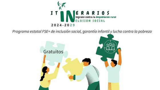 'Itinerarios Integrales contra la Despoblación Rural e Inclusión Social'