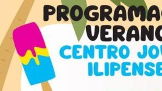 Programación de verano del Centro Joven Ilipense