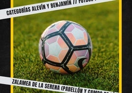 El Torneo de Fútbol Base de la Mancomunidad se celebrará en Zalamea de la Serena