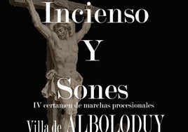 Alboloduy sonará a marchas procesionales en la cuarta edición de Incienso y Sones