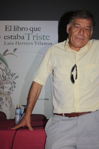 “En el libro que estaba triste trato de sacar a la luz valores fundamentales para la persona”, Luis Herrero Yélamos, escritor
