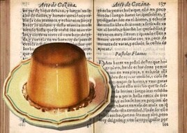 Ilustración publicitaria del flan Toledo y receta de flaones del libro 'Arte de cozina', 1611 (BNE).