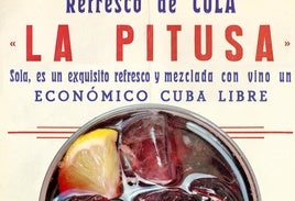 Anuncio del refresco de cola La Pitusa (1964) y vaso de kalimotxo