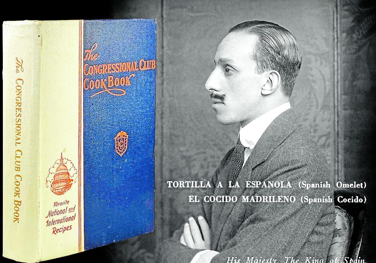 Retrato de Alfonso XIII y portada del Congressional Club Cook Book (1927).